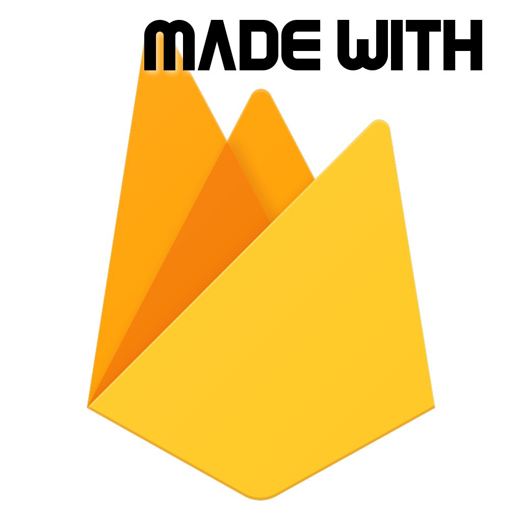 Made with Firebase